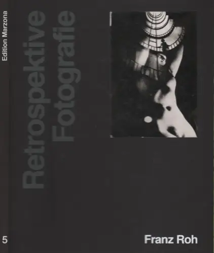 Buch: Retroperspektive Fotografie - Franz Roh, Fricke, Roswitha, 1981, Marzona