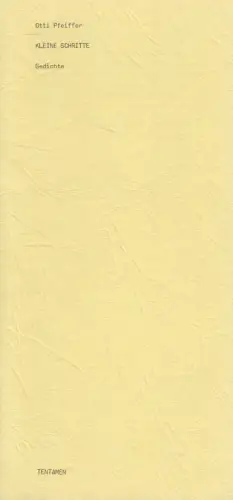 Heft: Kleine Schritte, Gedichte, Otti Pfeiffer, 1979, Tentamen, signiert