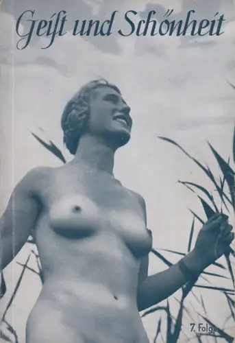 Buch: Geist und Schönheit 7. Folge - Lob des schönen Menschen, Wilm Burghardt