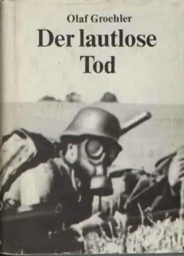 Buch: Der lautlose Tod, Grohler, Olaf. 1984, Verlag der Nation, gebraucht, gut