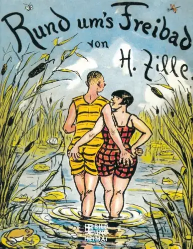 Buch: Rund um's Freibad, Zille, Heinrich, 2020, Bild und Heimat, sehr gut