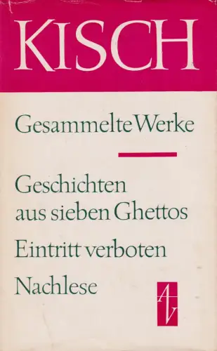 Buch: Geschichten aus sieben Ghettos. Eintritt verboten. Nachlese. Kisch, 1973