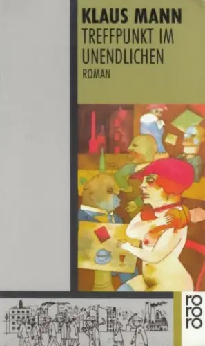 Buch: Treffpunkt im Unendlichen, Mann, Klaus, 1994, Rororo, Rowolth