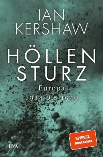 Buch: Höllensturz, Kershaw, Ian, 2016, DVA, Europa 1914 bis 1949
