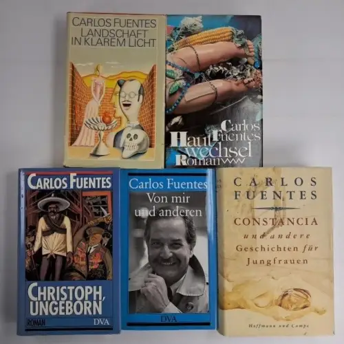5 Bücher Carlos Fuentes: Hautwechsel; Constancia; Christoph; Landschaft, Von mir