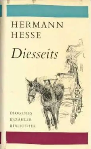 Buch: Diesseits, Hesse, Hermann, 1954, Diogenes Verlag, Erzählungen