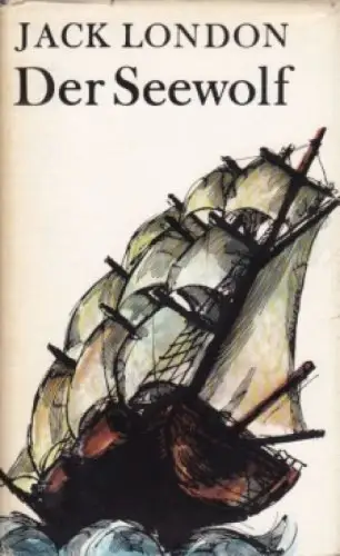 Buch: Der Seewolf, Roman. London, Jack, 1968, Verlag Neues Leben, gebraucht, gut