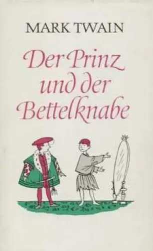 Buch: Der Prinz und der Bettlerknabe, Twain, Mark. Ausgewählte Werke, 1971