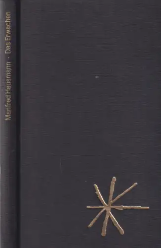 Buch: Das Erwachen, Hausmann, Manfred, 1976, Arche, Frühe griechische Lyrik