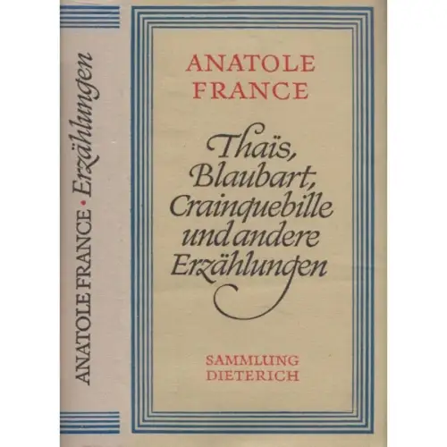 Sammlung Dieterich 342, Thais, Blaubart, Crainquebille, France, Anatole. 1982