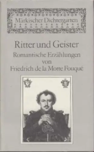 Buch: Ritter und Geister, Fouque, Friedrich de la Motte. 1980, gebraucht, gut