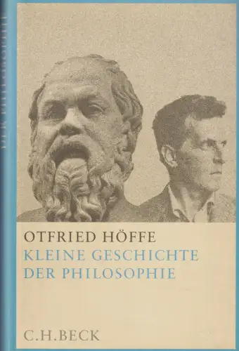 Buch: Kleine Geschichte der Philosophie, Höffe, Otfried, 2001, C. H. Beck