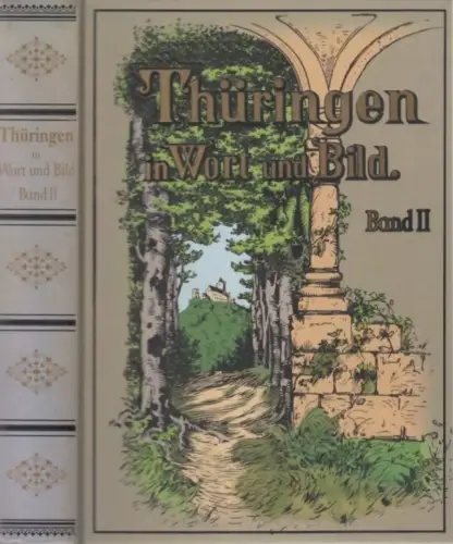 Buch: Thüringen in Wort und Bild II, Böttner, H. / Rabich, B. / Schmidt, L. 2000