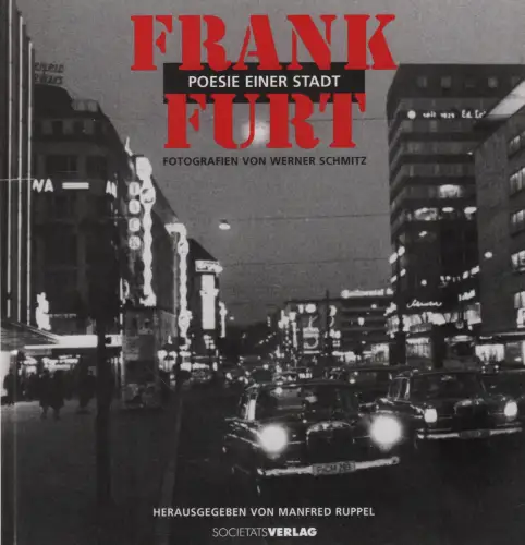 Buch: Frankfurt - Poesie einer Stadt, Schmitz, Werner, 2002, Societäts Verlag