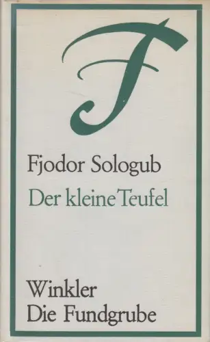 Buch: Der kleine Teufel, Roman, Fjodor Sologub, 1969, Winkler, gebraucht, gut