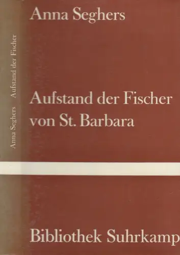 Buch: Aufstand der Fischer von St. Barbara, Anna Seghers, 1964, Suhrkamp Verlag