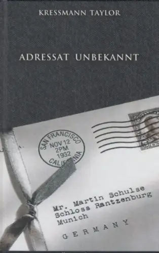 Buch: Adressat unbekannt, Taylor, Kressmann. 2013, Hoffman und Campe Verlag