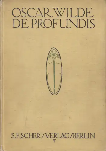 Buch: De Profundis, Oscar Wilde, 1912, S. Fischer Verlag, gebraucht, gut