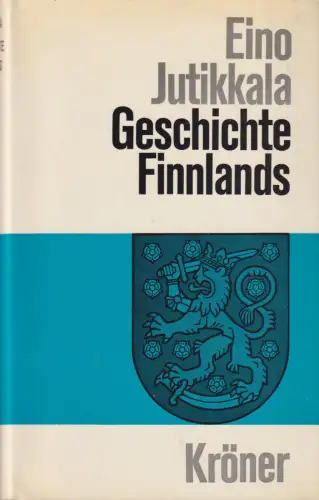 Buch: Geschichte Finnlands, Jutikkala, Eino, 1964, Alfred Kröner Verlag