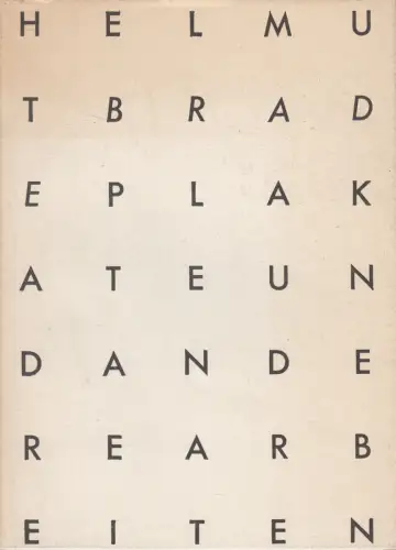 Buch: Helmut Brade - Plakate und andere Arbeiten, Halle (Saale), 1987