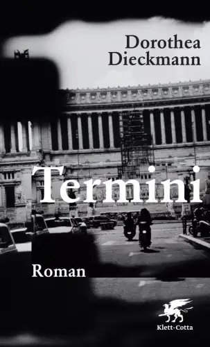 Buch: Termini, Dieckmann, Dorothea, 2009, Klett-Cotta, Roman, sehr gut