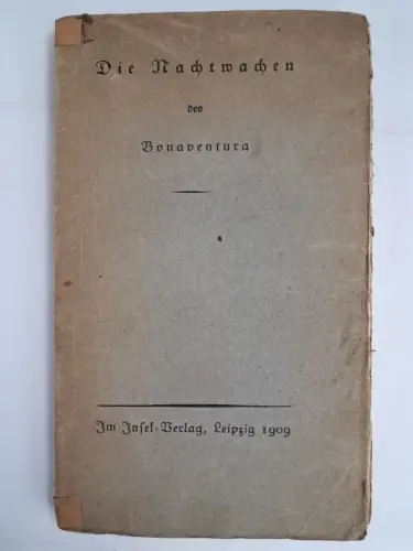 Buch: Die Nachtwachen des Bonaventura, 1909, Insel Verlag