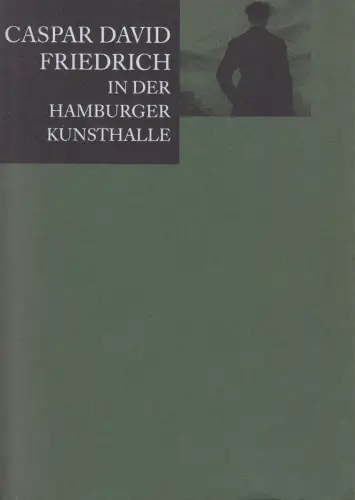 Buch: Caspar David Friedrich in der Hamburger Kunsthalle, Leppien, Hatje Cantz
