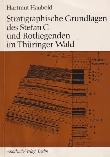 Buch: Stratigraphische Grundlagen des Stefan C... im Thüringer Wald, Hartmut