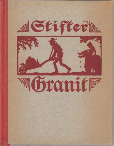 Buch: Granit, Adalbert Stifter, 1927, Österreichischer Bundesverlag