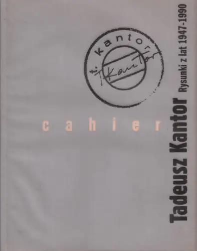 Buch: Tadeusz Kantor, 1997, Galeria 86, Rysunki z lat 1947-1990, sehr gut