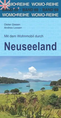 Buch: Mit dem Wohnmobil durch Neuseeland, Giesen, Dieter, 2015, WOMO, sehr gut