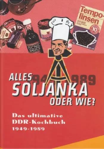 Buch: Alles Soljanka oder wie?, Scheffler, Ute. 2001, BuchVerlag für die Frau