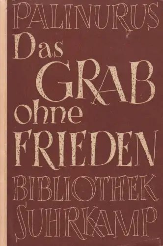 Buch: Das Grab ohne Frieden, Palinurus, Suhrkamp Verlag, gebraucht, gut