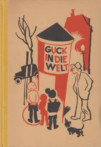 Buch: Guck in die Welt. Ein Lesebuch für die Kleinen, 1945, Brandstetter