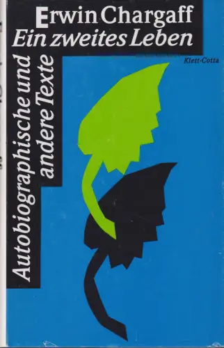 Buch: Ein zweites Leben, Chargaff, Erwin. 1995, Klett-Cotta, gebraucht, gut