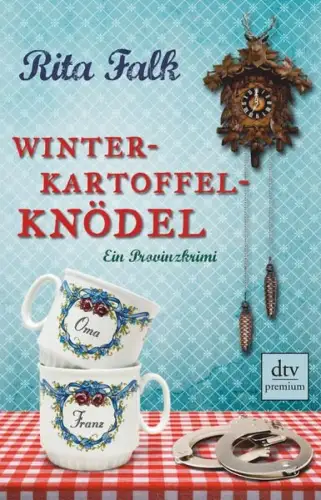 Buch: Winterkartoffelknödel, Falk, Rita, 2010, dtv, Ein Provinzkrimi, sehr gut