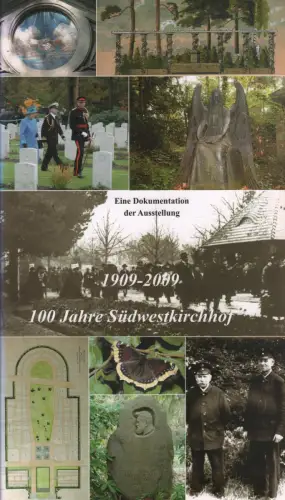 Ausstellungskatalog: 100 Jahre Südwestkirchhof, 2009, Zenkert Verlag, 1909-2009