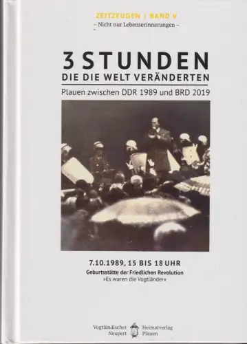 Buch: Plauen 7. 10. 1989 - 3 Stunden die die Welt veränderten, Röder, Jean Curt