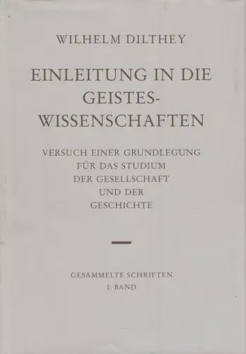Buch: Einleitung in die Geisteswissenschaften, Wilhelm Dilthey, 1990 V & R