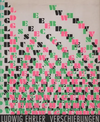 Ausstellungskatalog: Ludwig Ehrler - Verschiebungen, Wieg, Cornelia, 1996