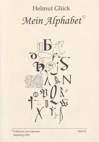 Buch: Mein Alphabet, Glück, Helmut, 2003, gebraucht, sehr gut