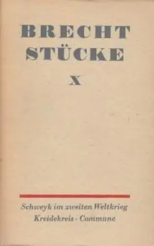Buch: Stücke. Band X, Brecht, Bertolt. Brecht Stücke, 1961, Aufbau-Verlag