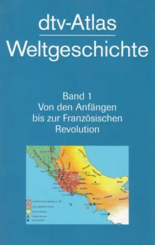 Buch: dtv-Atlas Weltgeschichte, Band 1, Kinder, Hermann / Hilgemann, Werner, dtv