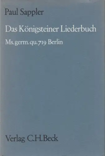 Buch: Das Königsteiner Liederbuch, Paul Sappler (Hrsg.), 1970, C. H. Beck Verlag