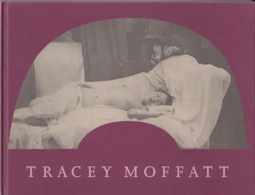 Buch: Tracey Moffatt - Laudanum, 1999, Hatje Cantz, gebraucht, sehr gut