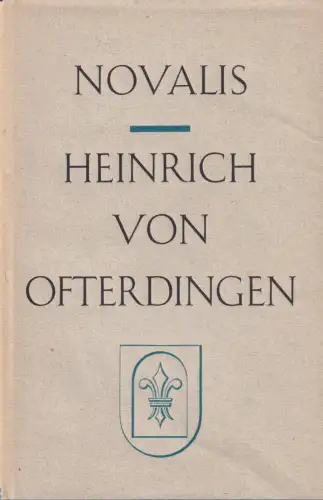 Buch: Heinrich von Ofterdingen, Novalis, 1949, Port Verlag, Roman, gebraucht gut