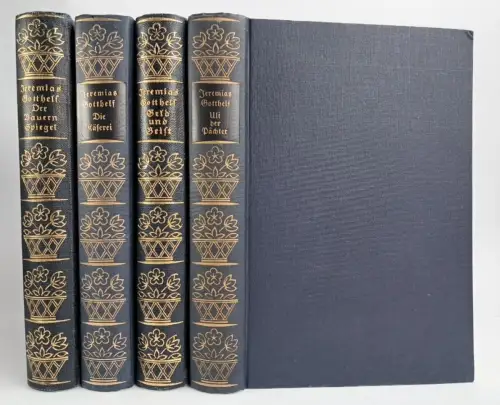 4 Bände Jeremias Gotthelf: Uli der Pächter; Geld und Geist; Käserei ... Rentsch