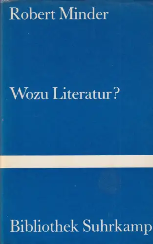 Buch: Wozu Literatur?, Minder, Robert, 1971, Suhrkamp, gebraucht, sehr gut