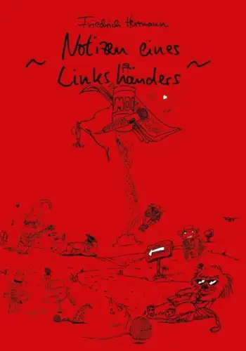 Buch: Notizen eines Linkshänders, Friedrich Herrmann, 2019, Lektora, Poetry Slam