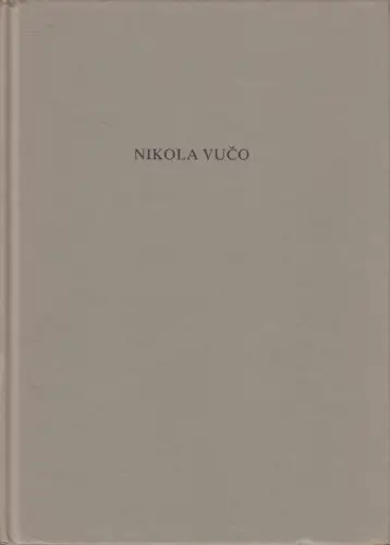 Buch: Nikola Vuco, Fotografien aus der Sammlung des Kunstgewerbemuseums Belgrad